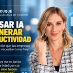 “El reto ya no es hablar de inteligencia artificial, sino de productividad”: Ximena Duque